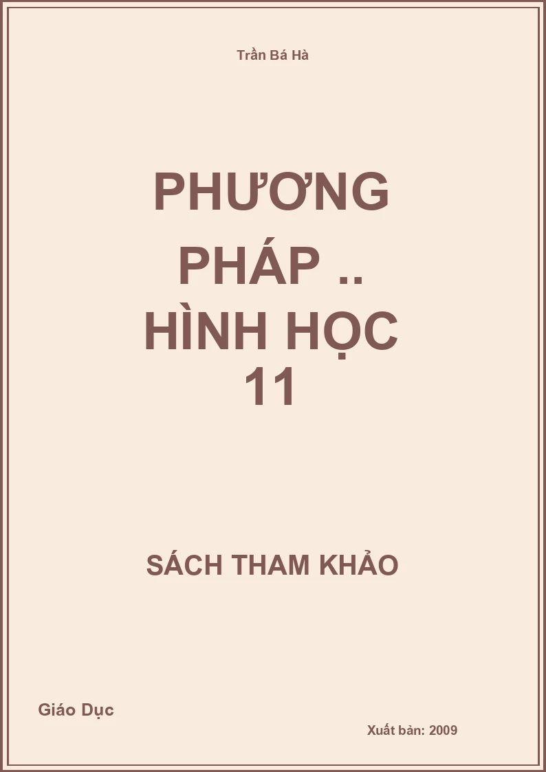 Phương pháp .. Hình học 11