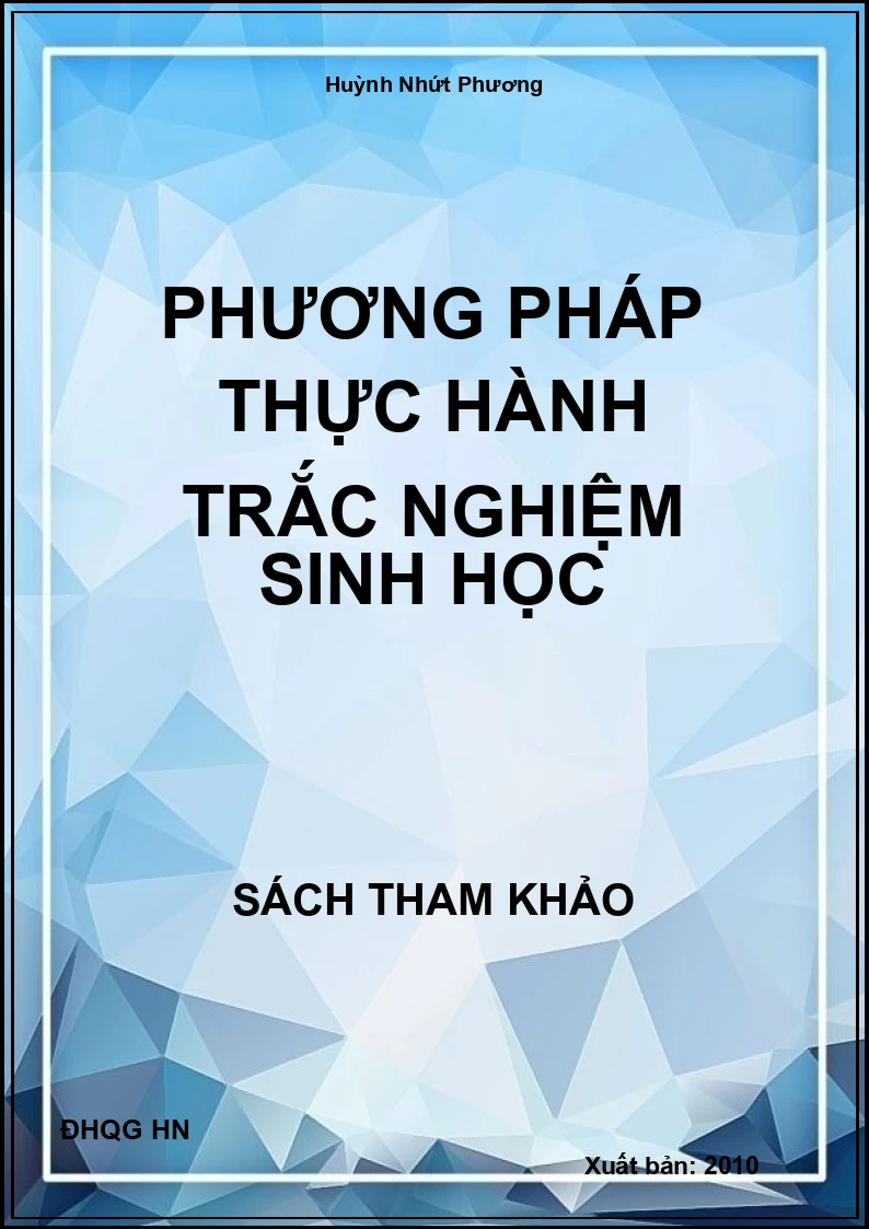 Phương pháp thực hành trắc nghiệm Sinh học