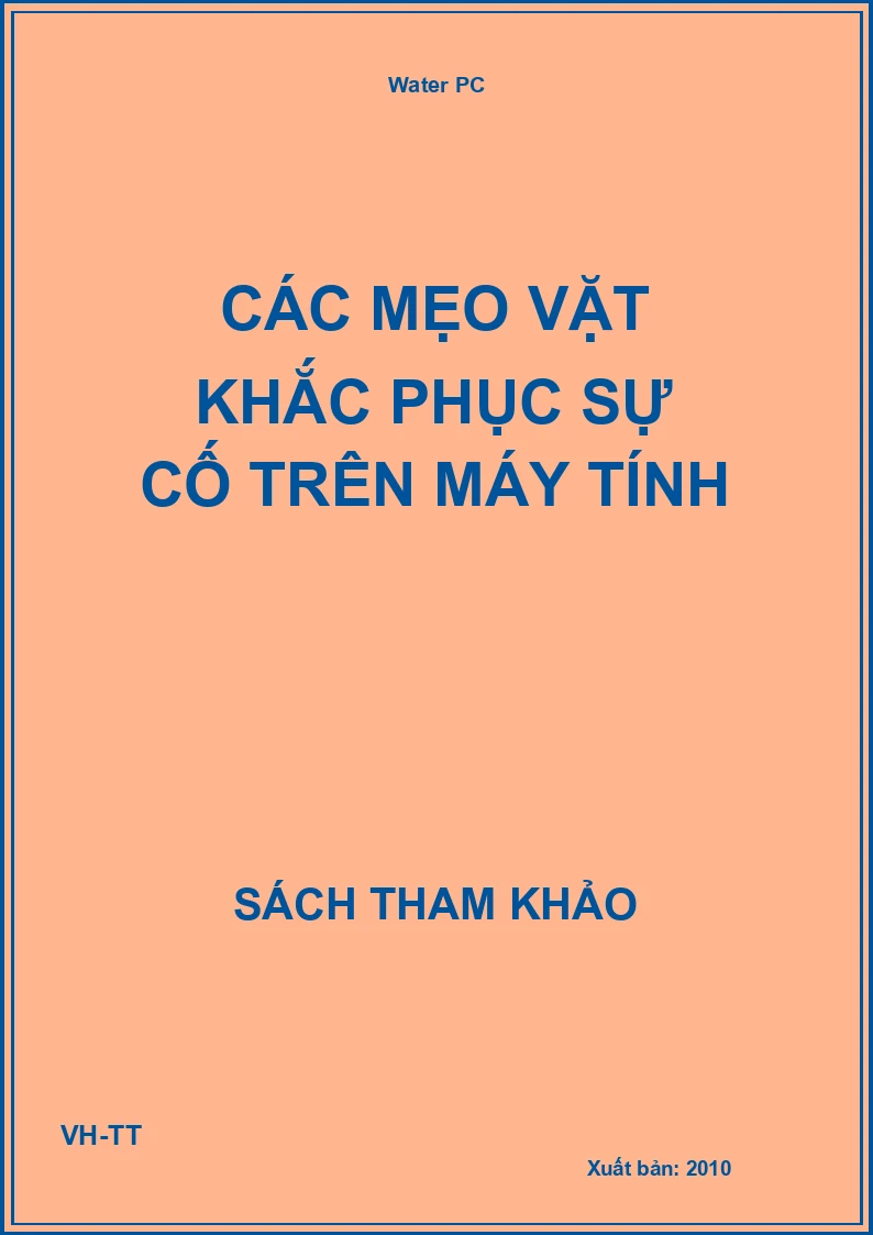 Các mẹo vặt khắc phục sự cố trên máy tính