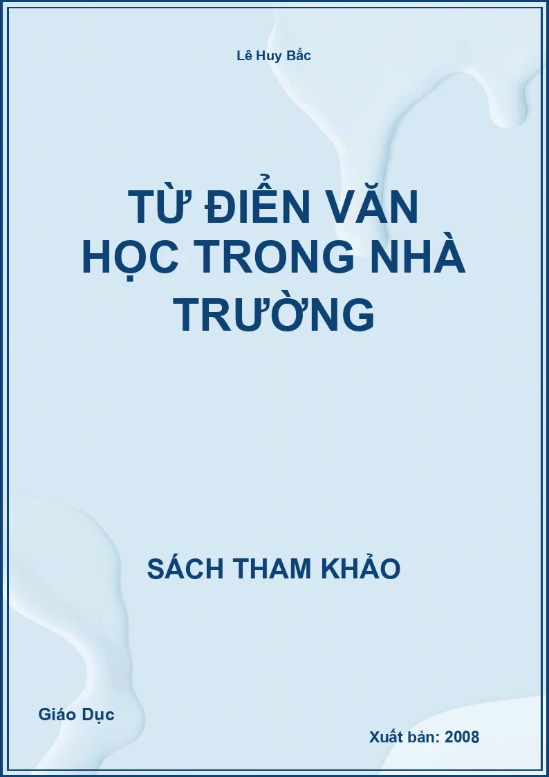 Từ điển Văn học trong nhà trường