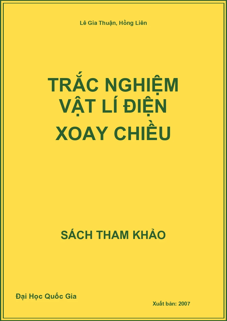 Trắc nghiệm Vật lí điện xoay chiều