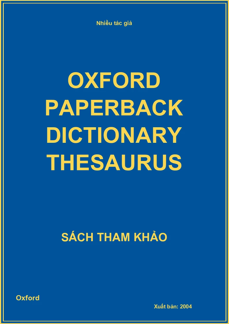 Oxford Paperback Dictionary Thesaurus