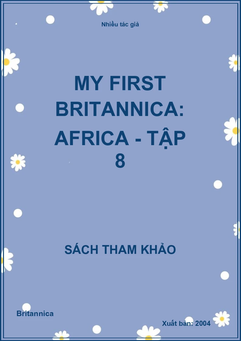 My First Britannica: Africa - Tập 8
