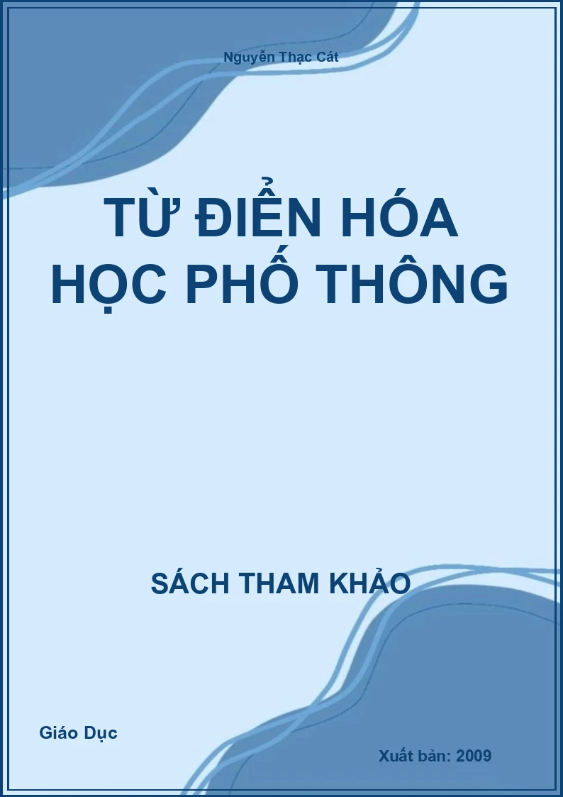 Từ điển Hóa học phố thông