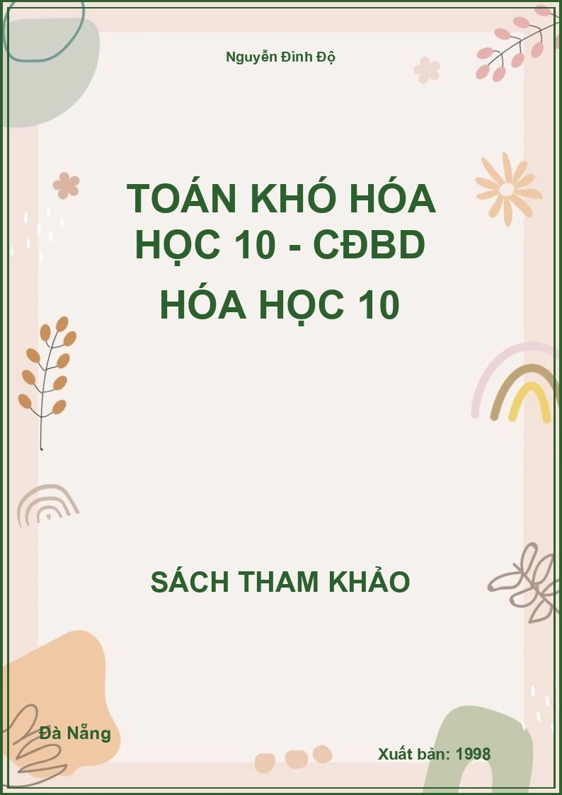 Toán khó Hóa học 10 - CĐBD Hóa học 10