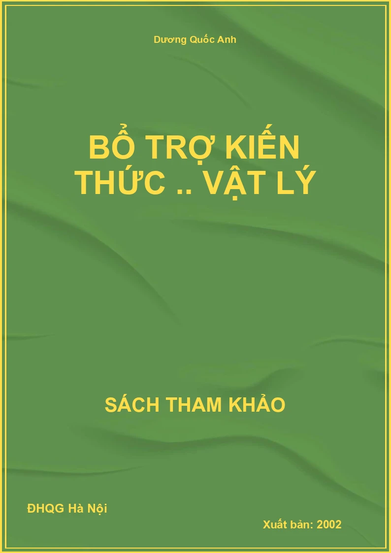 Bổ trợ kiến thức .. vật lý
