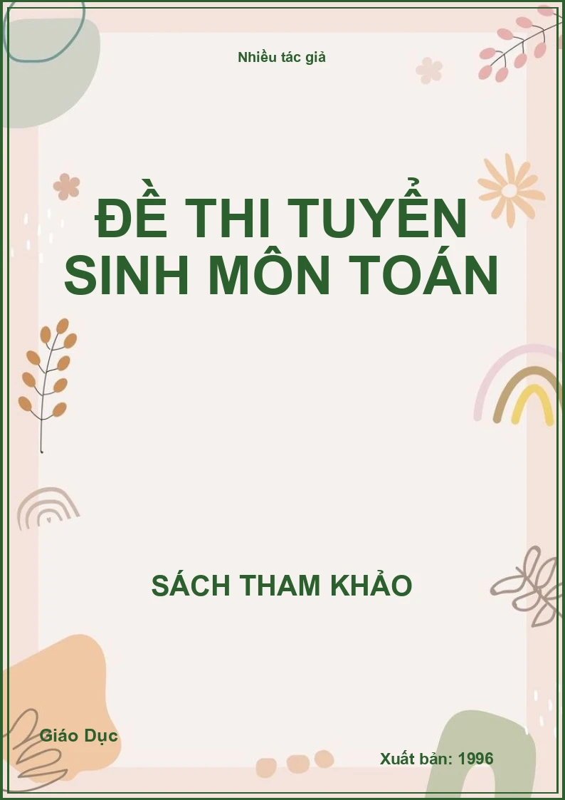 Đề thi tuyển sinh môn Toán