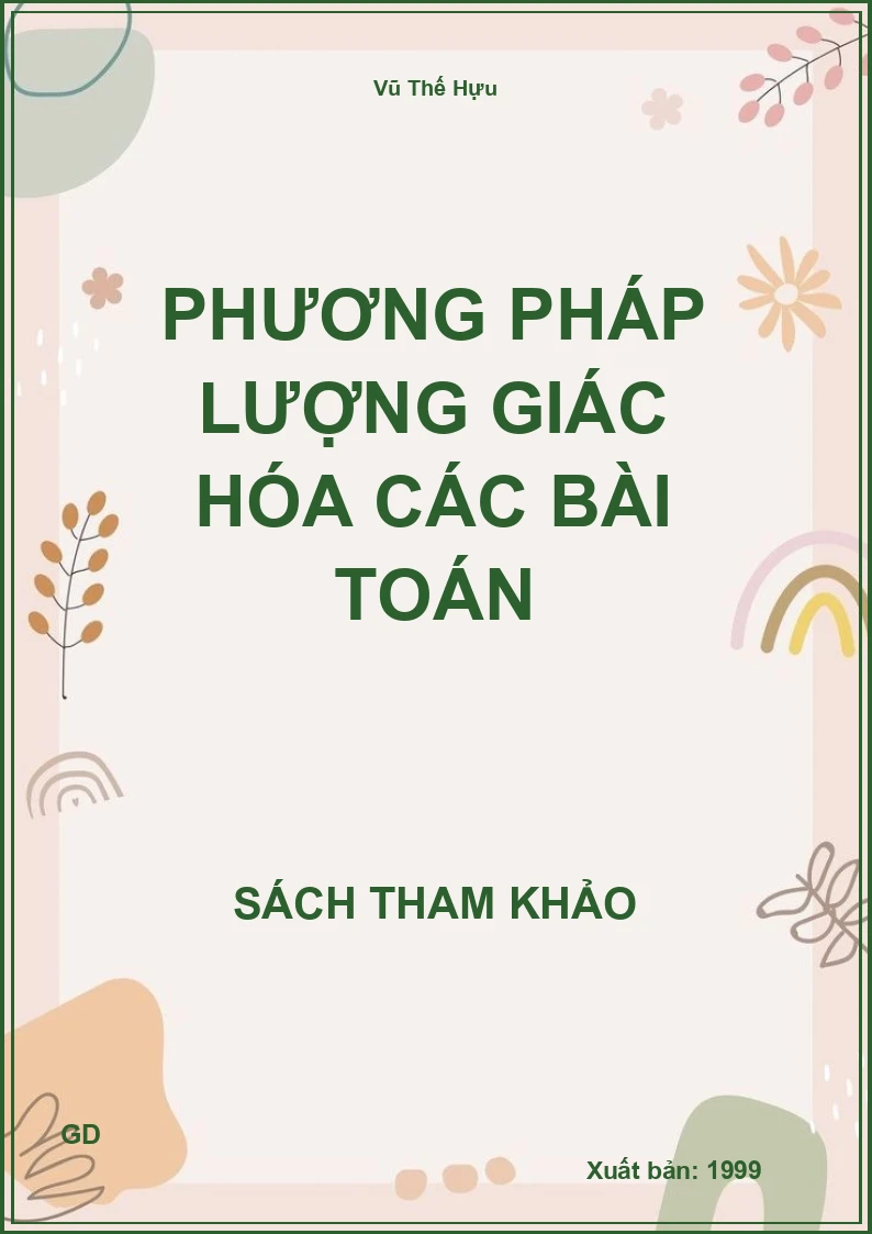 Phương pháp lượng giác hóa các bài toán
