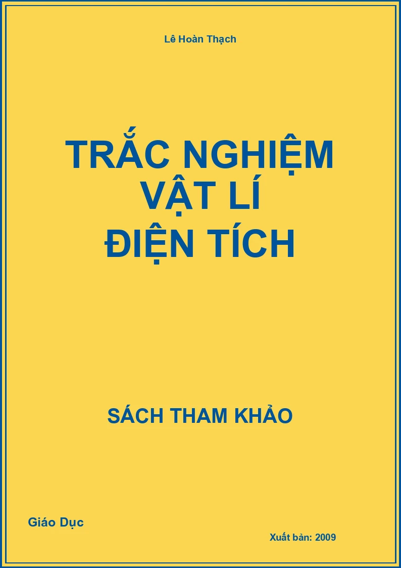 Trắc nghiệm Vật lí Điện tích