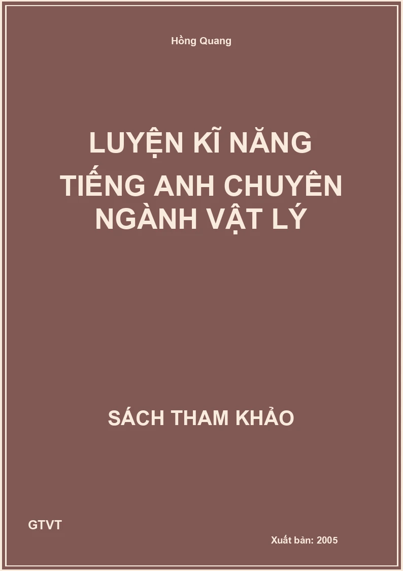 Luyện kĩ năng tiếng Anh chuyên ngành Vật lý