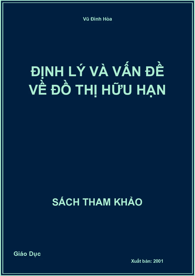 Định lý và vấn đề về đồ thị Hữu hạn