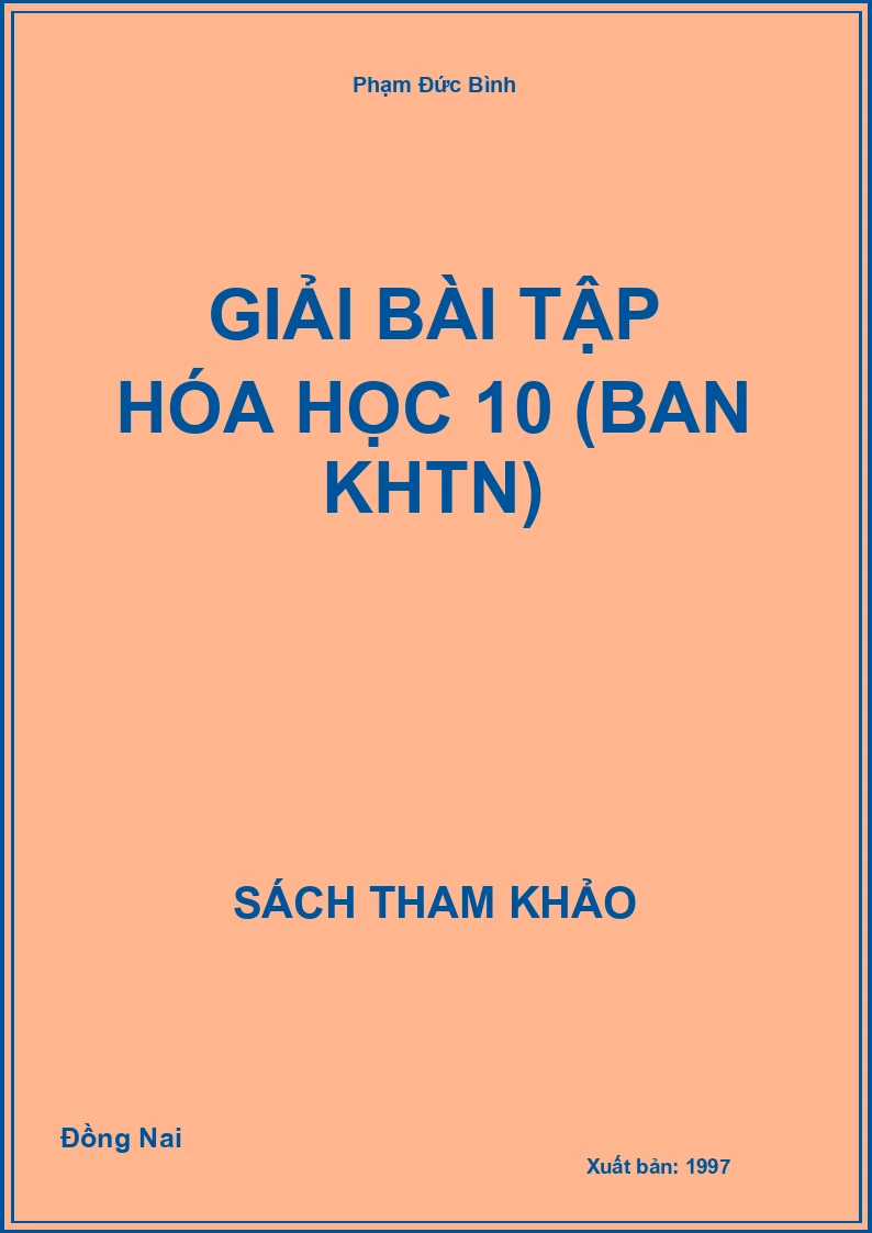 Giải bài tập Hóa học 10 (Ban KHTN)