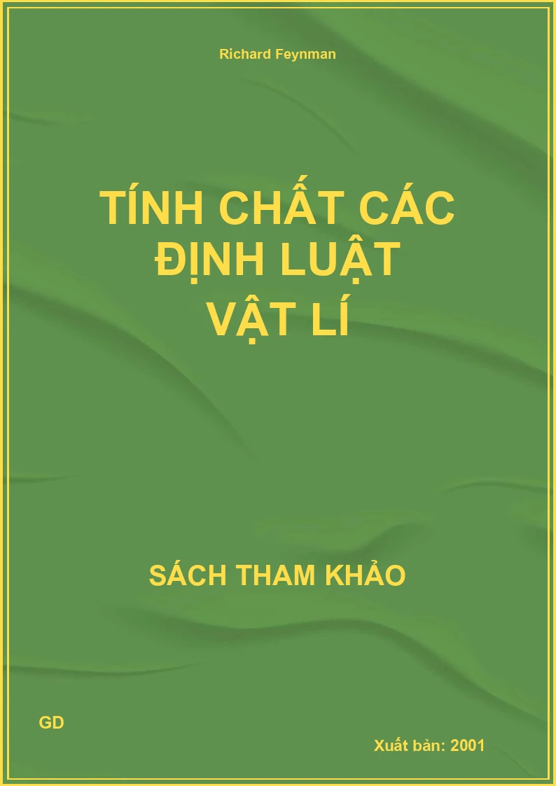 Tính chất các định luật vật lí