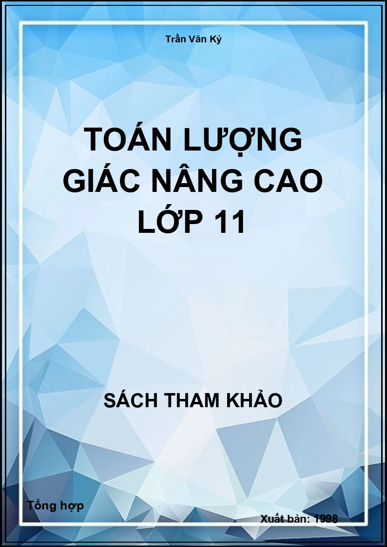 Toán lượng giác nâng cao lớp 11