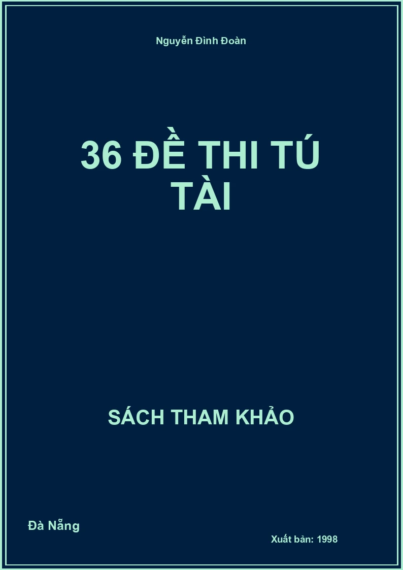 36 Đề thi Tú tài