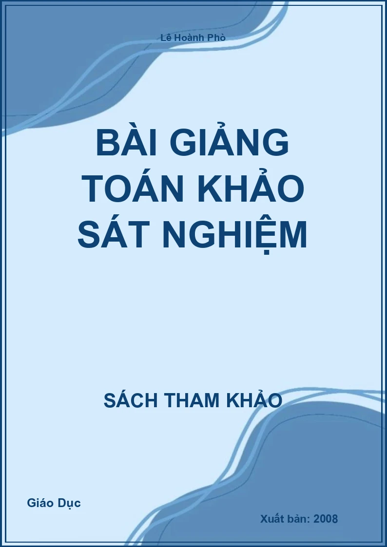 Bài giảng Toán Khảo sát nghiệm