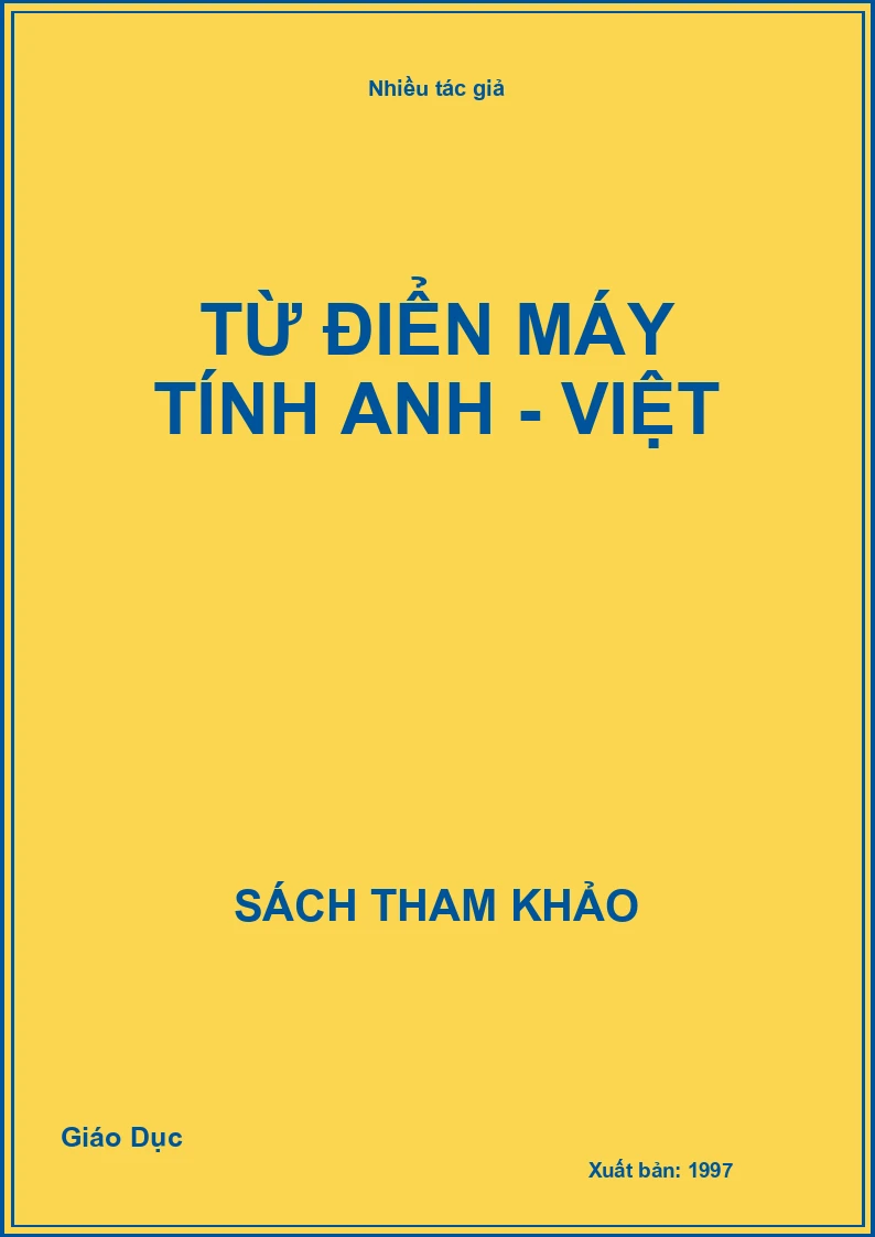 Từ điển máy tính Anh - Việt