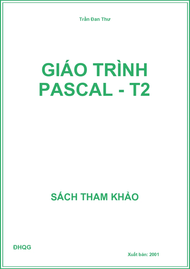Giáo trình Pascal - T2