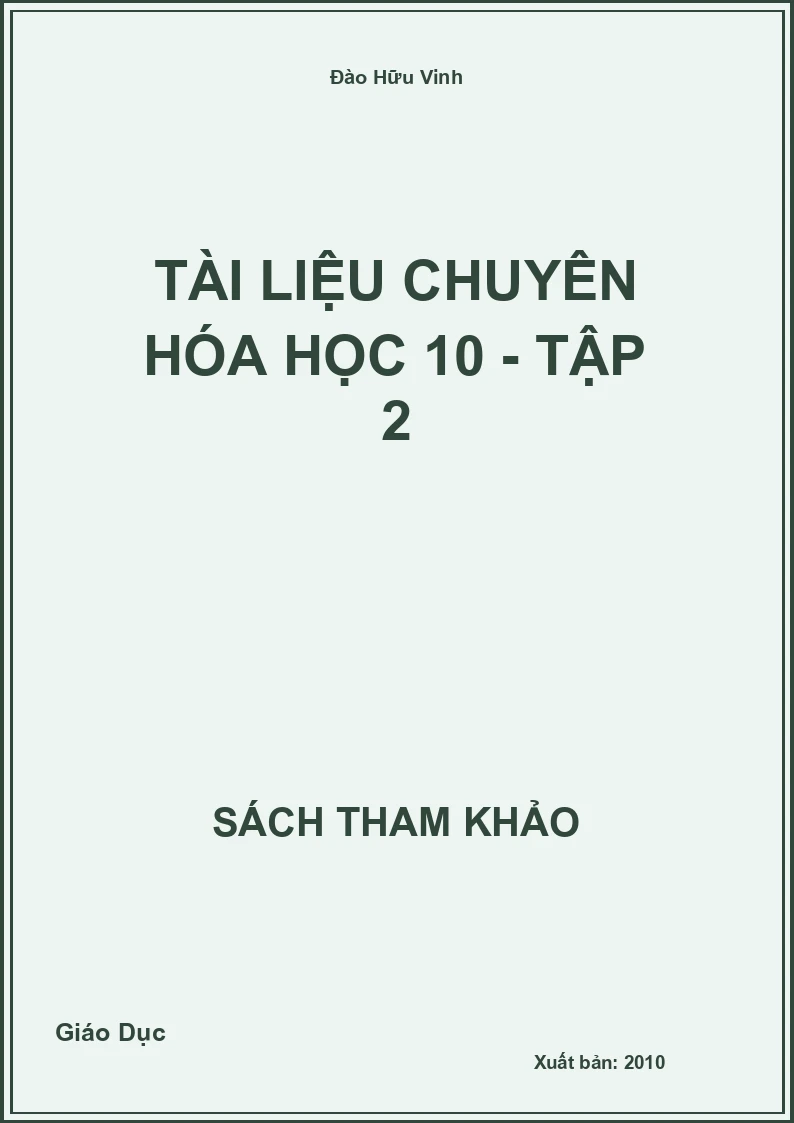 Tài liệu chuyên hóa học 10 - Tập 2