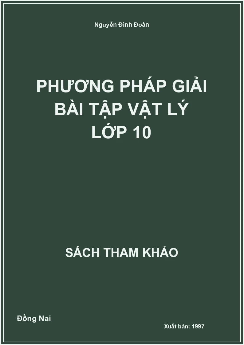 Phương pháp giải bài tập vật lý lớp 10