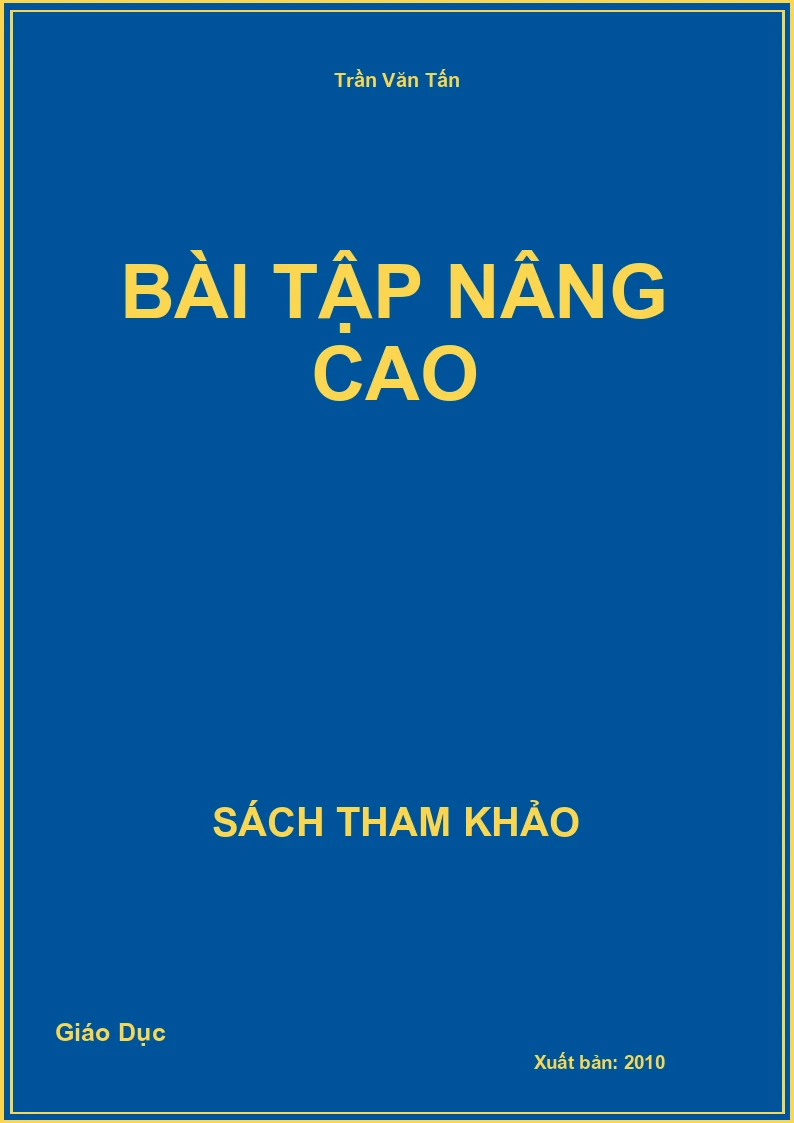 Bài tập nâng cao