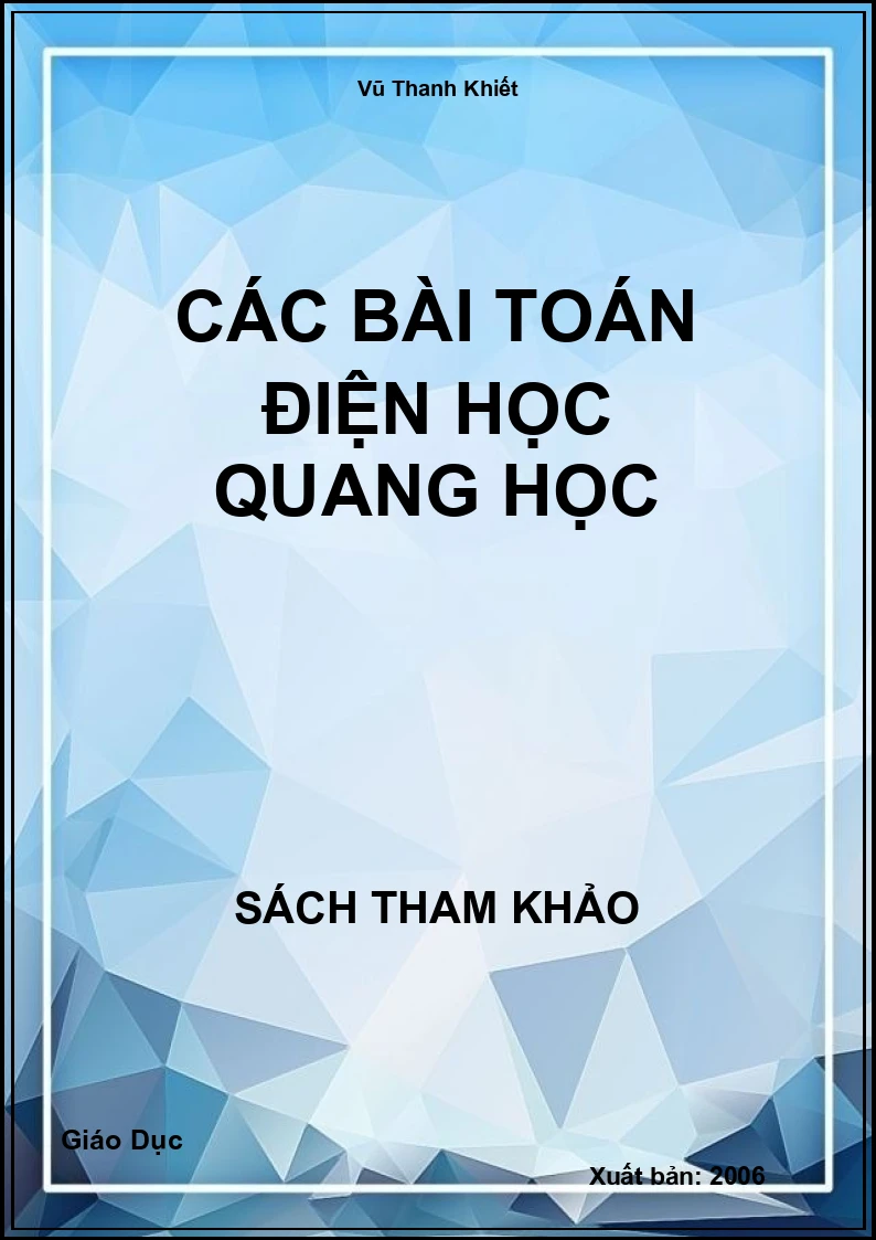 Các bài toán Điện học Quang học