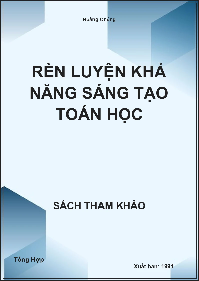 Rèn luyện khả năng sáng tạo Toán học