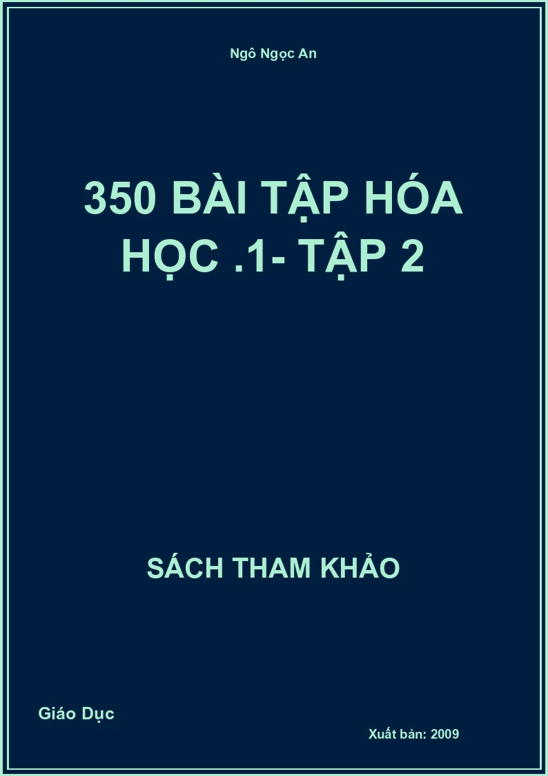 350 Bài tập hóa học .1- Tập 2