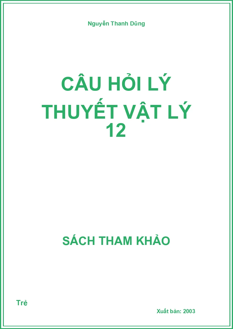 Câu hỏi lý thuyết Vật lý 12