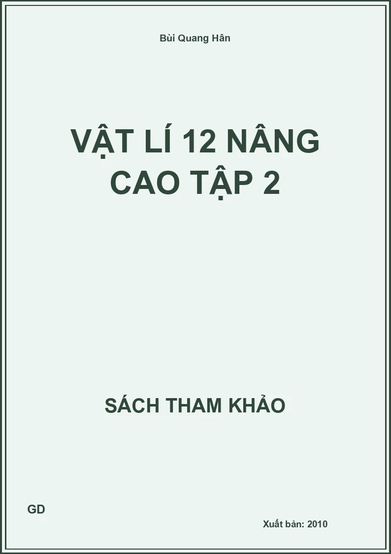 Vật lí 12 Nâng cao tập 2