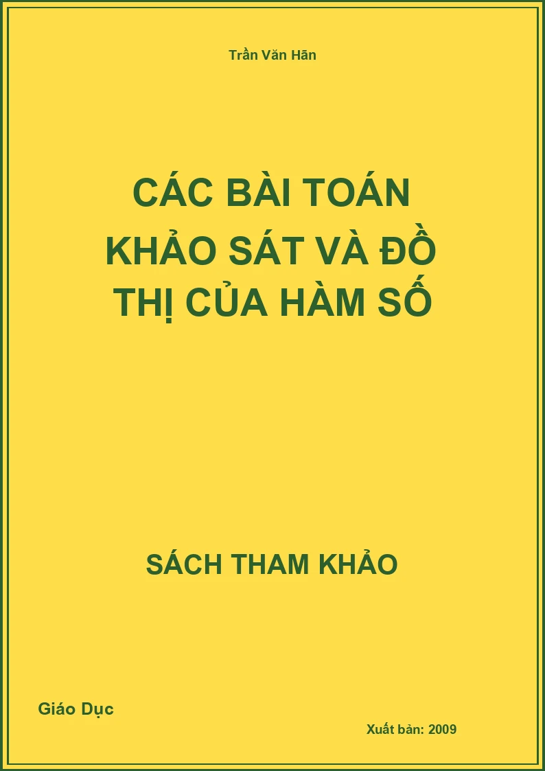 Các bài toán khảo sát và đồ thị của hàm số