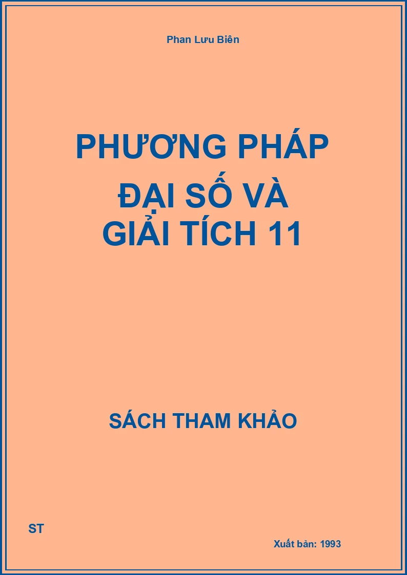 Phương pháp Đại số và giải tích 11