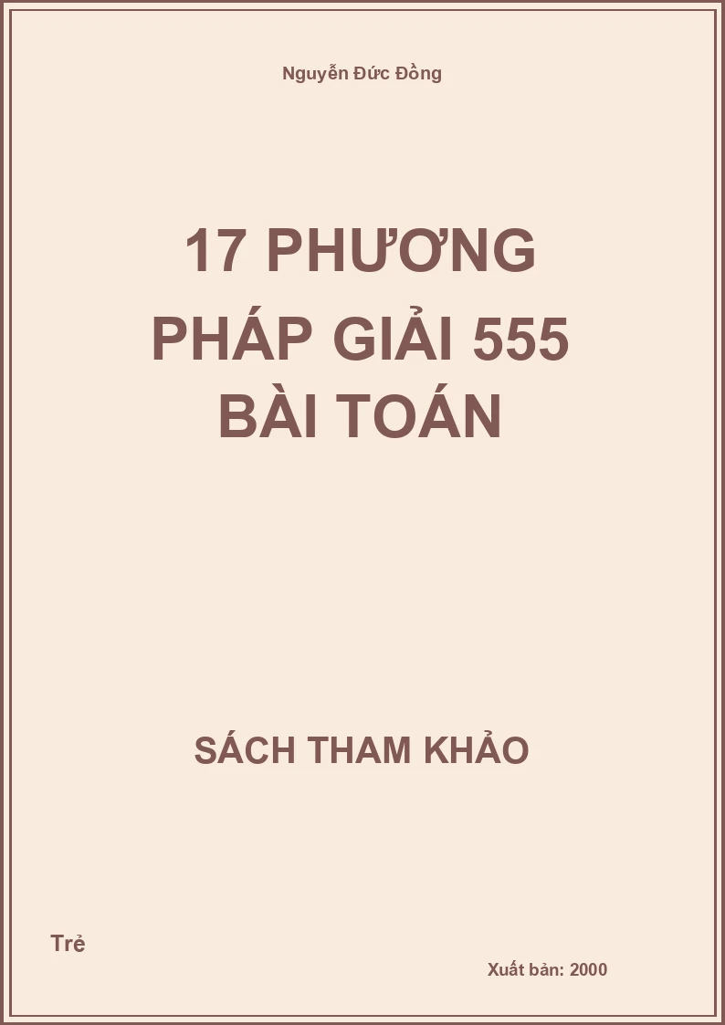 17 Phương pháp giải 555 bài toán