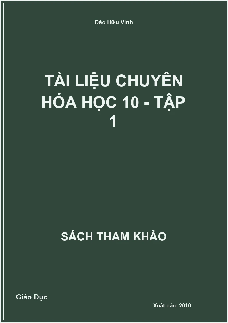 Tài liệu chuyên hóa học 10 - Tập 1