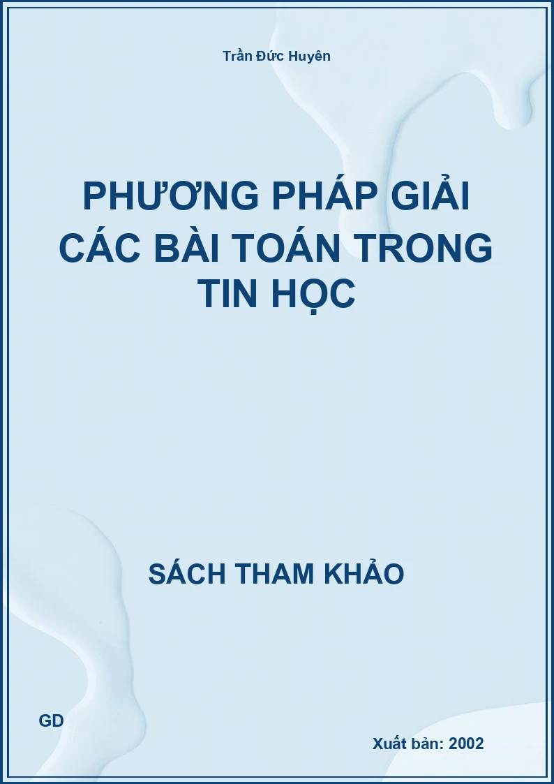 Phương pháp giải các bài toán trong Tin học