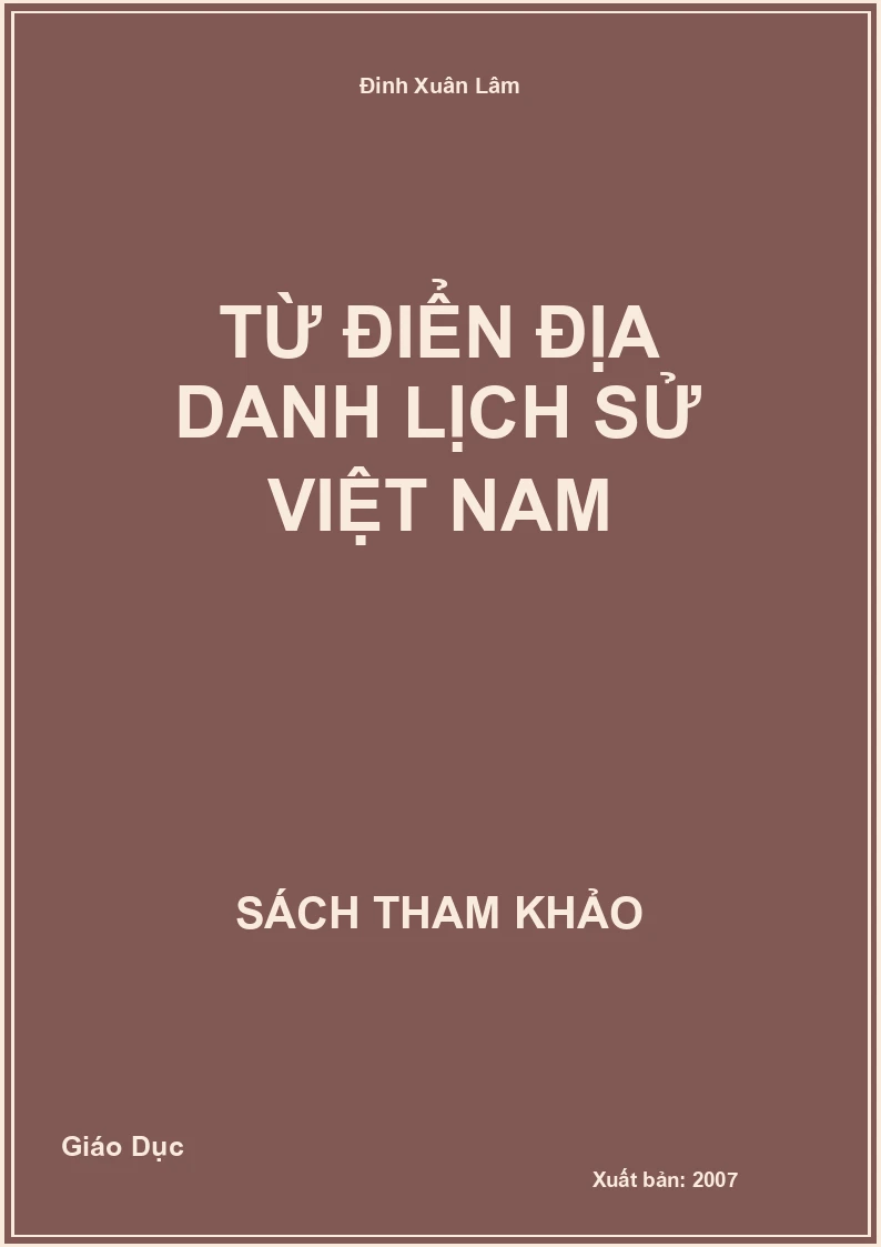 Từ điển địa danh lịch sử Việt Nam