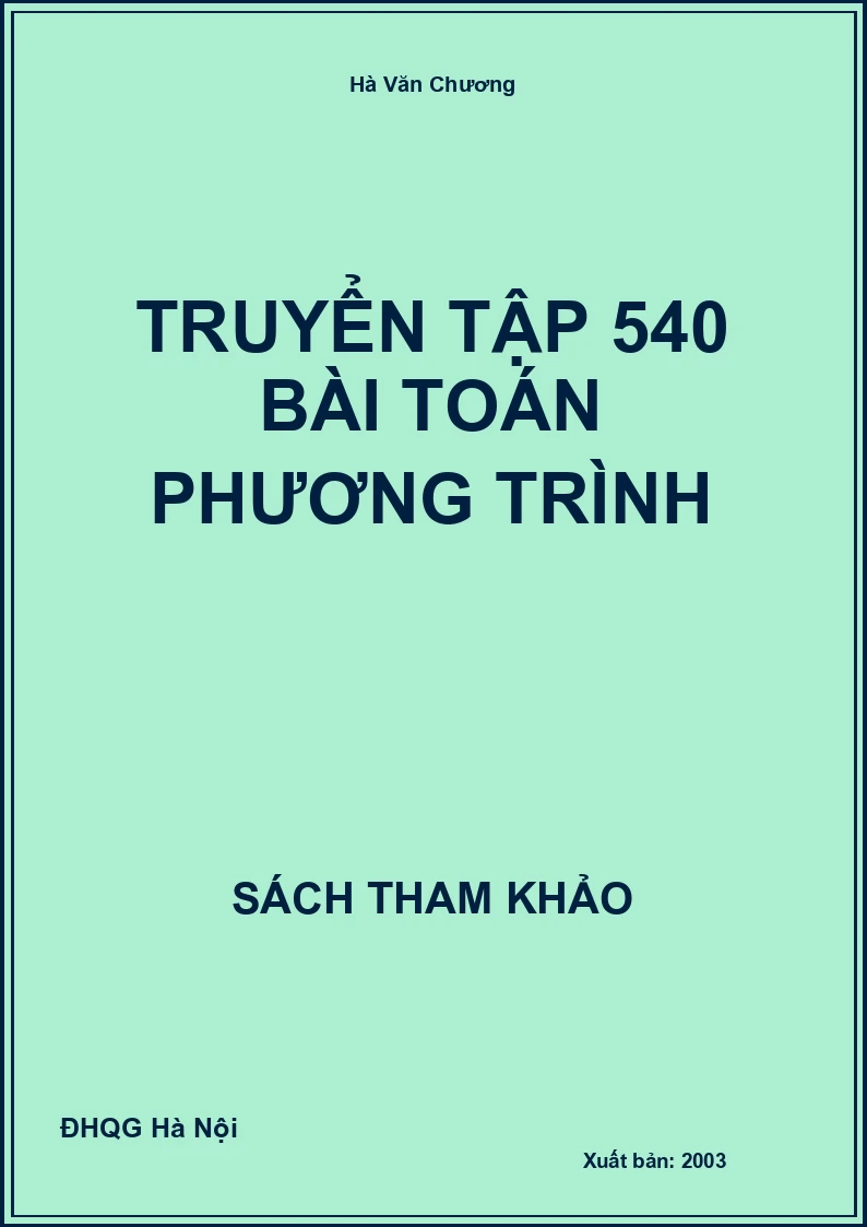Truyển tập 540 bài toán phương trình