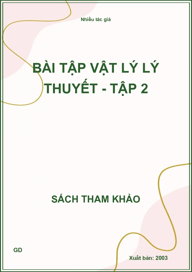 Bài tập vật lý lý thuyết - Tập 2