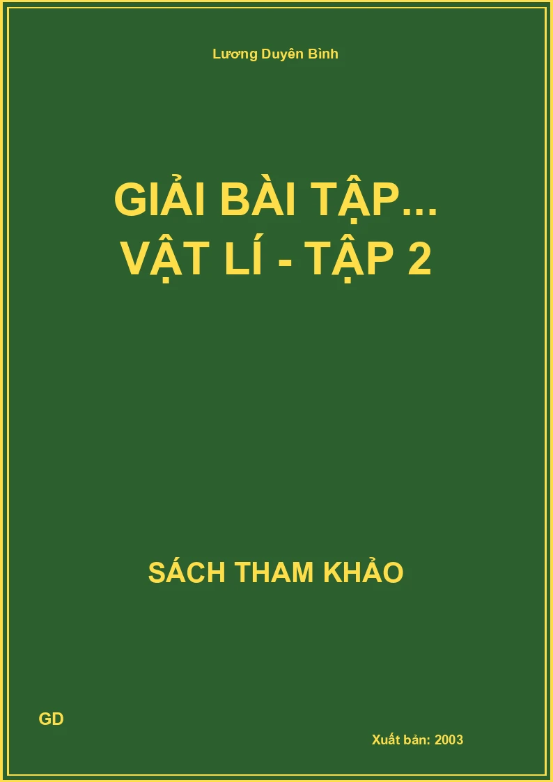 Giải bài tập... Vật lí - Tập 2