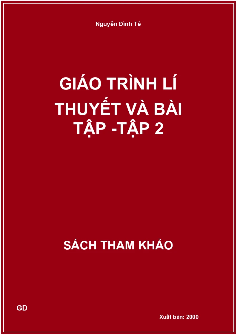 Giáo trình lí thuyết và bài tập -Tập 2