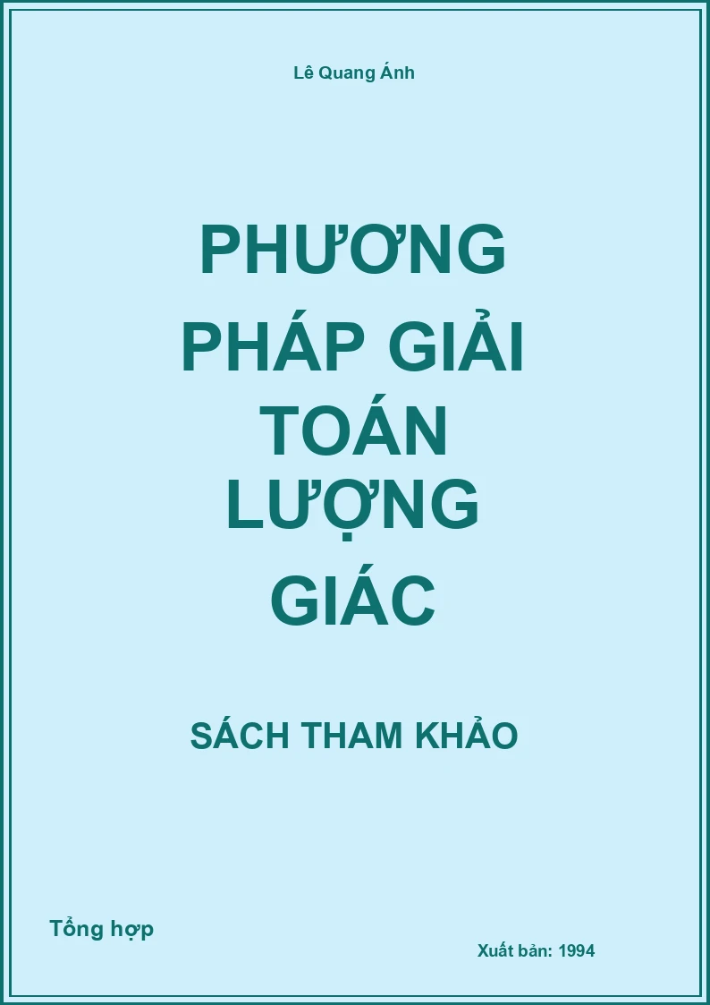 Phương pháp giải toán Lượng giác