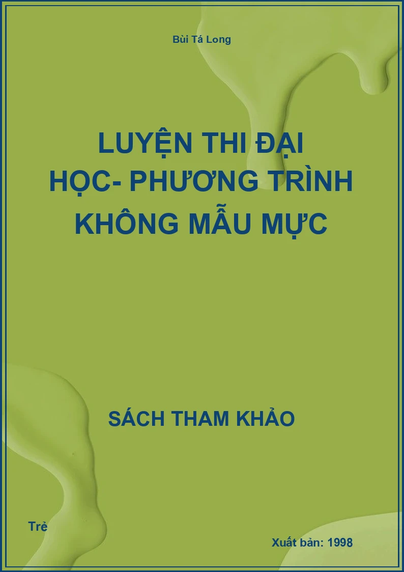 Luyện thi đại học- Phương trình không mẫu mực