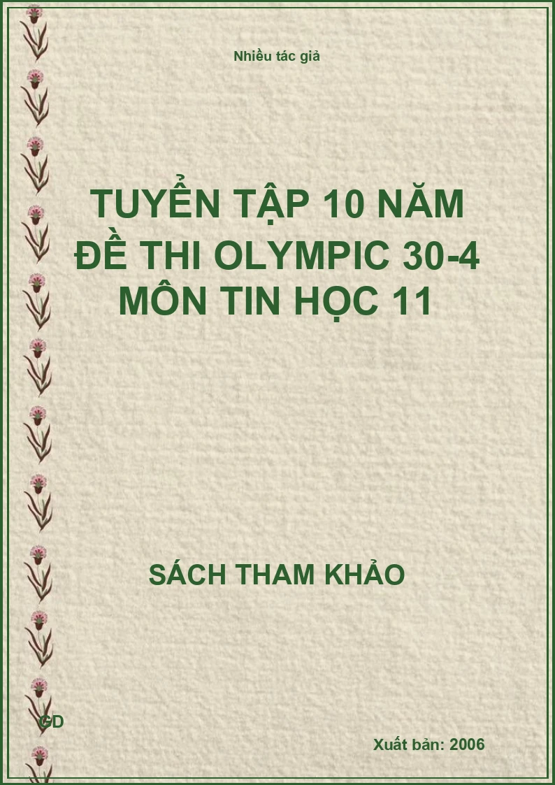 Tuyển tập 10 năm đề thi Olympic 30-4 môn Tin học 11