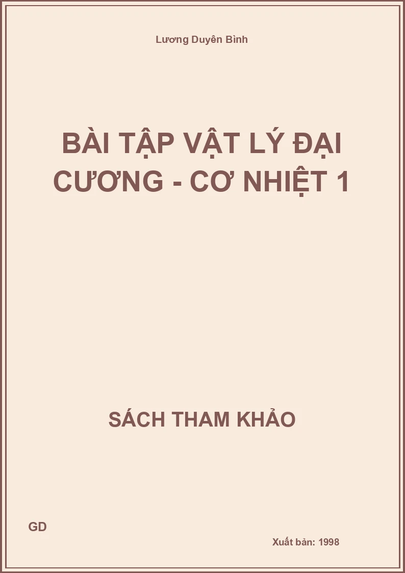 Bài tập Vật lý đại cương - Cơ nhiệt 1