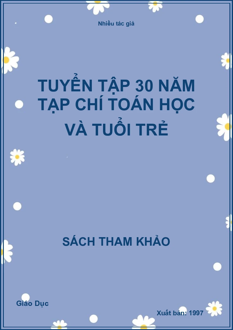 Tuyển tập 30 năm tạp chí Toán học và tuổi trẻ