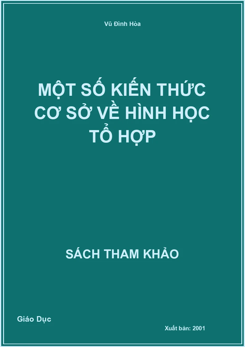 Một số kiến thức cơ sở về Hình học tổ hợp