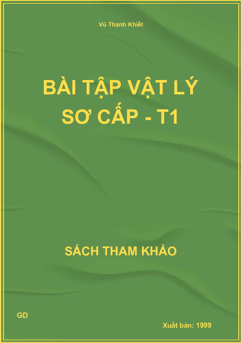 Bài tập Vật lý sơ cấp - T1