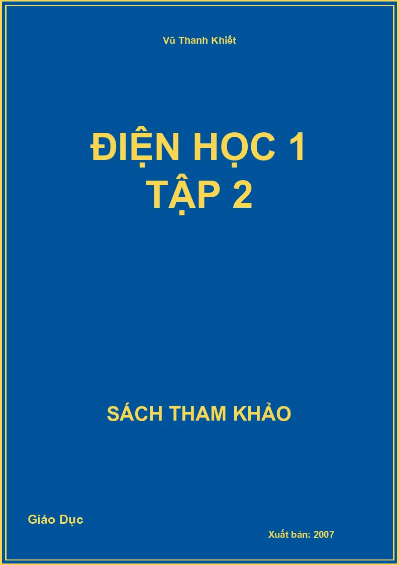 Điện học 1 Tập 2