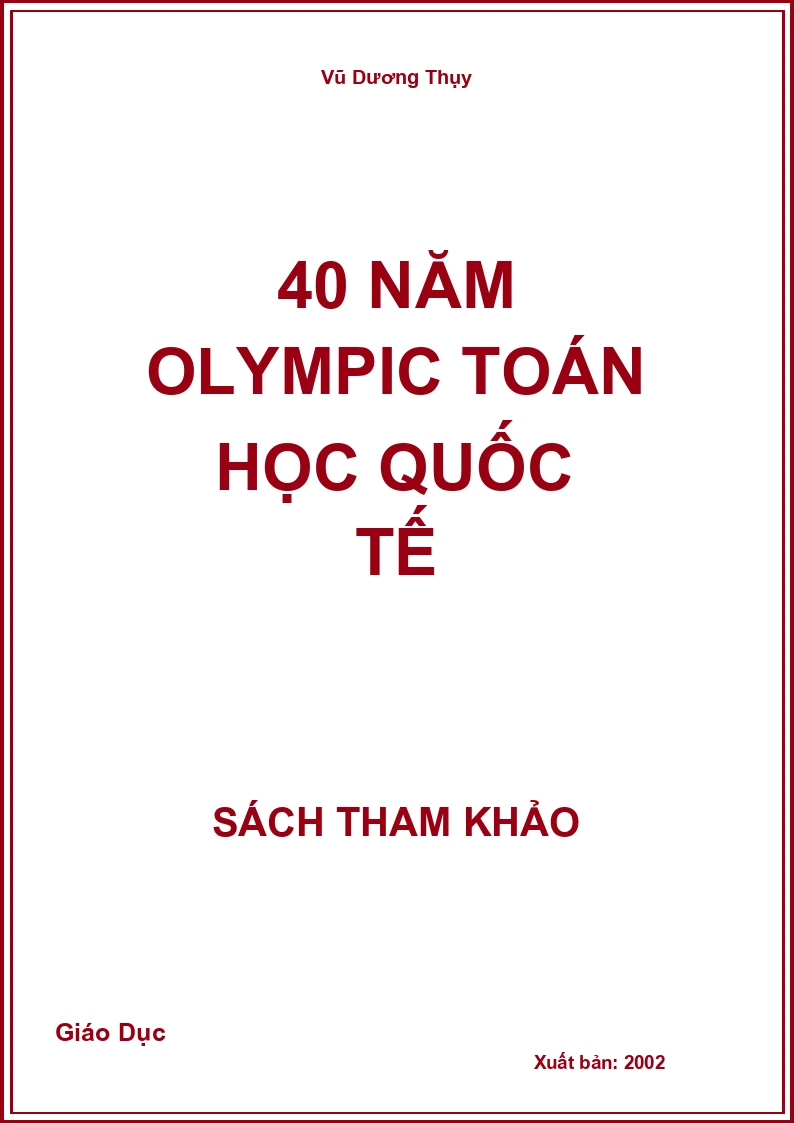 40 năm Olympic Toán học Quốc tế