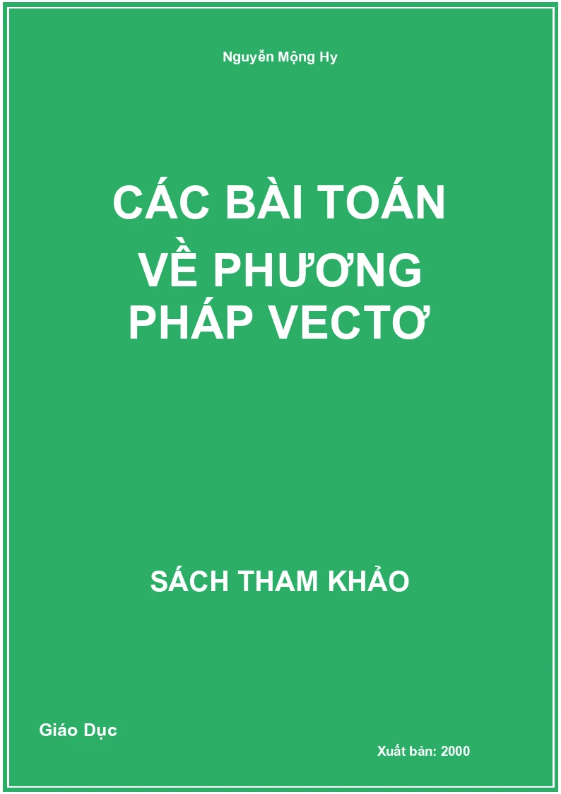 Các bài toán về phương pháp vectơ